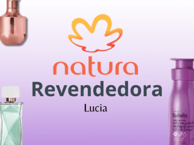 Revendedora natura - Lucia